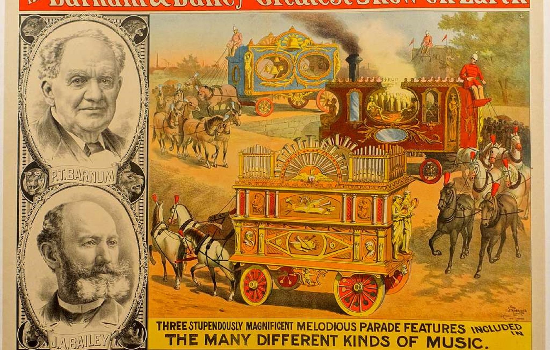 L'image présente une affiche colorée et vibrante de "Barnum & Bailey, le plus grand spectacle de la terre". Les couleurs dominantes sont le rouge, le jaune et le bleu. Au centre, on aperçoit une locomotive ornée, tirant une magnifique charrette décorée, qui semble être en mouvement, encadrée par des spectacles de musiciens et de cavaliers.Sur les côtés, il y a deux portraits de personnages, probablement des fondateurs ou des figures emblématiques du cirque, avec des expressions joviales. Le texte, en lettres stylisées, met en avant les caractéristiques exceptionnelles du spectacle, avec des mentions de musique mélodieuse et d'attractions grandioses. L'ensemble respire la magie et l'excitation d'un grand spectacle, promettant une expérience inoubliable pour les visiteurs.
